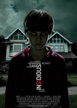 Quỷ quyệt – Insidious (2010)