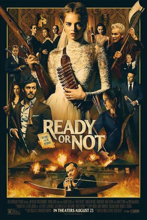 Trò Chơi Giết Người – Ready or Not (2019)