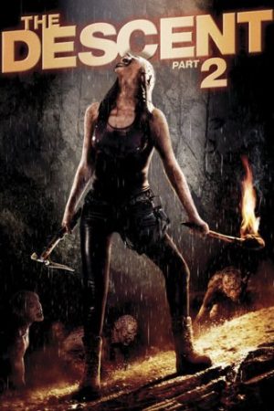 Quái Vật Dưới Hang Sâu 2 – The Descent: Part 2 (2009)