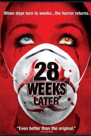 28 Tuần Sau – 28 Weeks Later (2007)