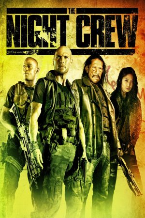 Biệt Đội Săn Tiền Thưởng – The Night Crew (2015)