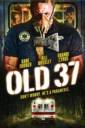 Chuyến Xe Tử Thần – Old 37 (2015)