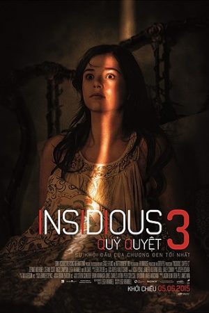 Quỷ Quyệt 3- Insidious Chapter 3 (2015)