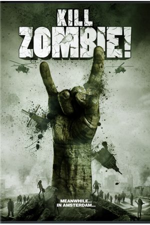 Tiêu Diệt Zombie – Kill Dead Zombie (2012)