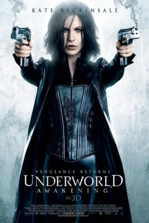 Thế giới ngầm: Trỗi dậy – Underworld: Awakening 2012