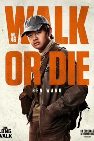 Trăm Dặm Tử Thần - The Long Walk 2025